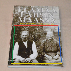 Viljo Koistinen - Jyrki Savolainen Elämää Laipanmaassa