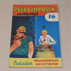 Pekka Lipponen 16 Inkakuninkaan kultatynnyrit