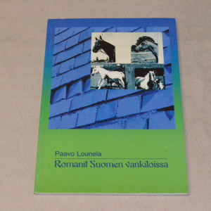 Paavo Lounela Romanit Suomen vankiloissa