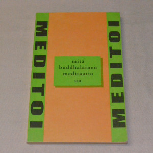 Mitä buddhalainen meditaatio on