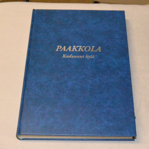 Paakkola - Kadonnut kylä