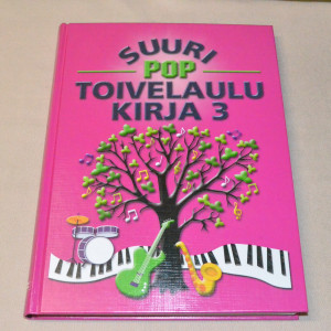 Suuri POP toivelaulukirja 3