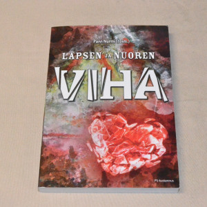 Päivi Nurmi (toim.) Lapsen ja nuoren viha