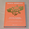 Maria Borelius Bliss - Peittoa tulehdus, elä ja voi paremmin
