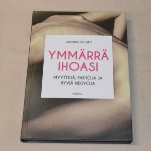 Johanna Gillbro Ymmärrä ihoasi