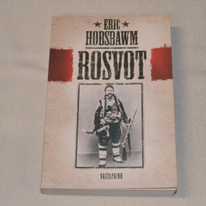 Eric Hobsbawm Rosvot