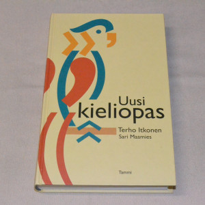 Terho Itkonen - Sari Maamies Uusi kieliopas
