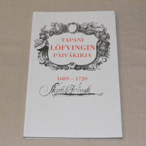 Tapani Löfvingin päiväkirja 1689 - 1720