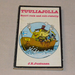 J.K. Juntunen Tuuliajolla - Suuri rock and roll -risteily