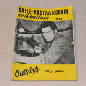 Kalle-Kustaa Korkki 72 Öljy palaa