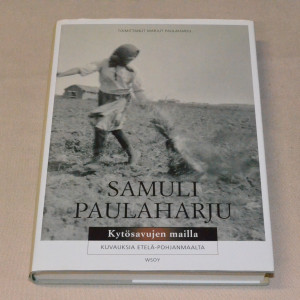Samuli Paulaharju Kytösavujen mailla