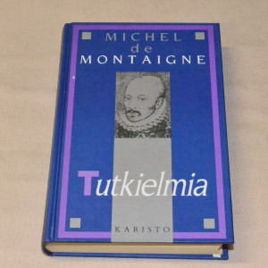 Michel de Montaigne Tutkielmia