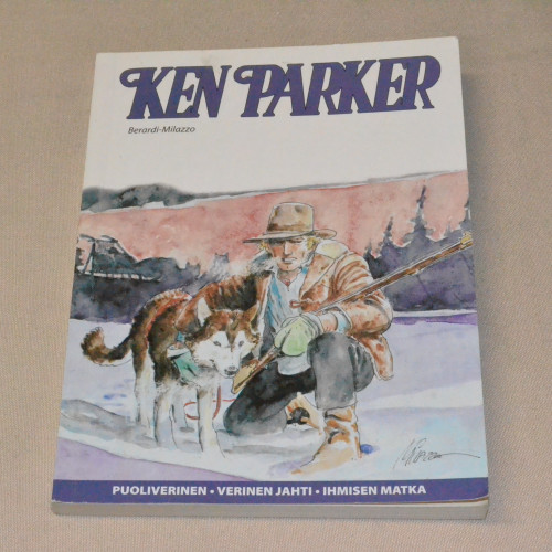 Ken Parker Puoliverinen - Verinen jahti - Ihmisen matka
