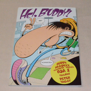 Peter Bagge Hei, Buddy