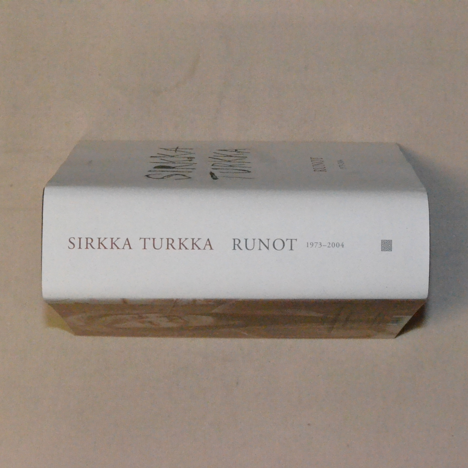 Sirkka Turkka Runot 1973 - 2004