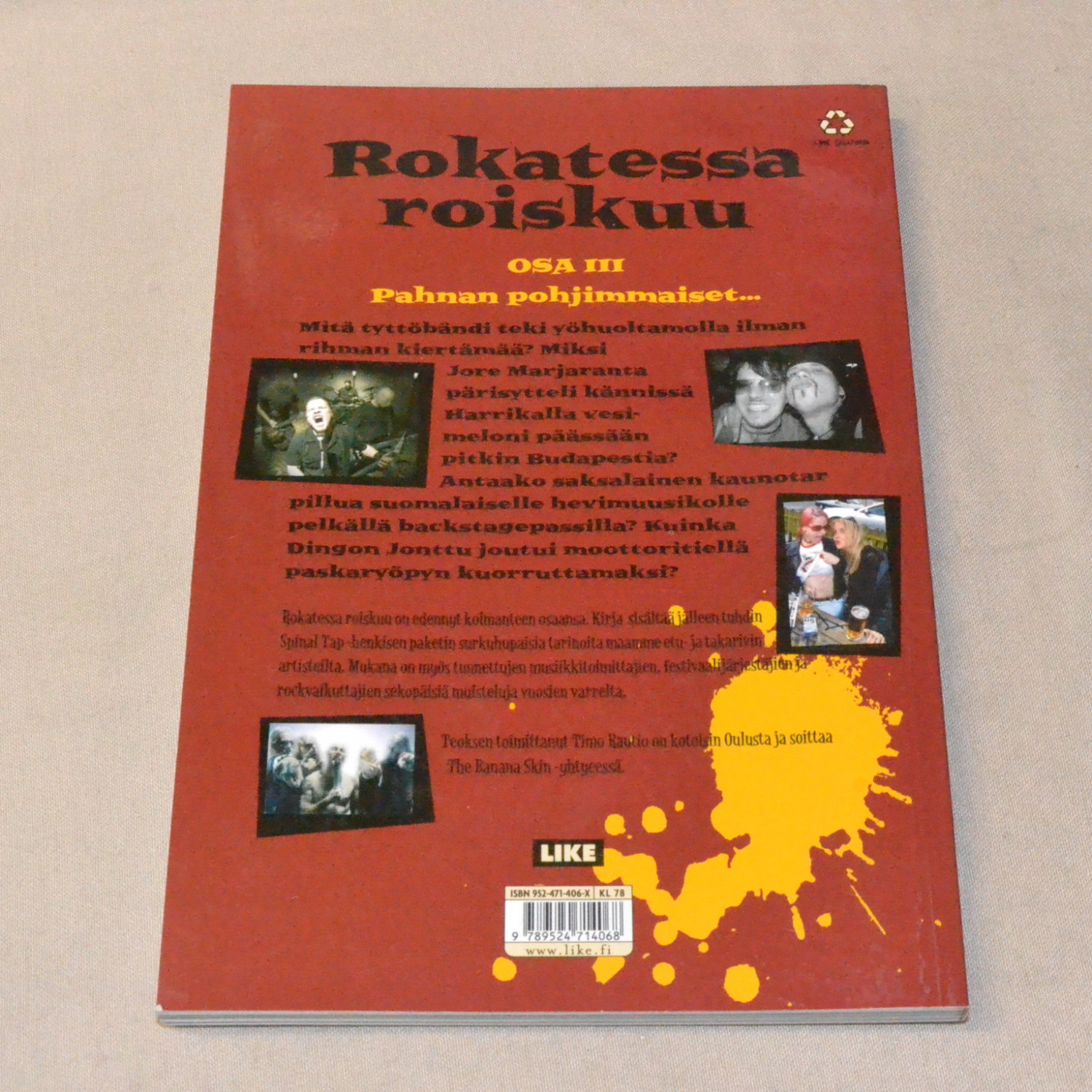 Timo Rautio Rokatessa roiskuu osa 3