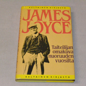 James Joyce Taiteilijan omakuva nuoruuden vuosilta