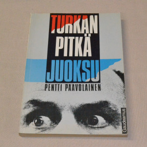 Pentti Paavolainen Turkan pitkä juoksu