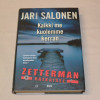 Jari Salonen Kaikki me kuolemme kerran