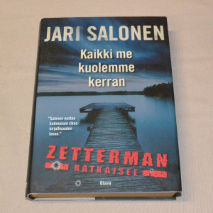 Jari Salonen Kaikki me kuolemme kerran