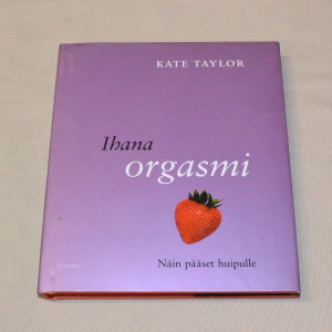 Kate Taylor Ihana orgasmi