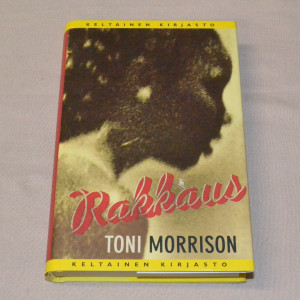 Toni Morrison Rakkaus