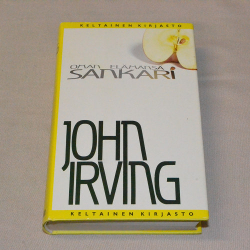 John Irving Oman elämänsä sankari