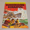 Toisen maailmansodan kohtalonhetket sarjakuvina 2/1977 Dunkerquen kiirastuli