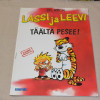 Lassi ja Leevi 18 Täältä pesee!