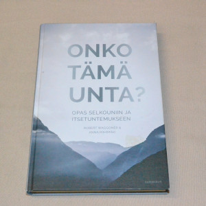 Robert Waggoner & Anna Riihimäki Onko tämä unta?