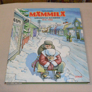 Tarmo Koivisto Mämmilä Sarjakuvia Suomesta 1976 - 1982