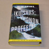 Kim Leine Ikuisuusvuonon profeetat