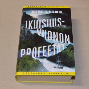 Kim Leine Ikuisuusvuonon profeetat