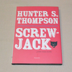 Hunter S. Thompson Screw-Jack