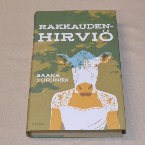 Saara Turunen Rakkaudenhirviö