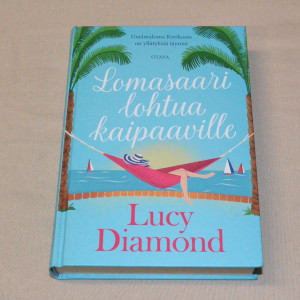 Lucy Diamond Lomasaari lohtua kaipaaville