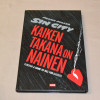 Sin City Kaiken takana on nainen (kovakantinen)