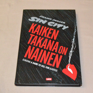 Sin City Kaiken takana on nainen (kovakantinen)