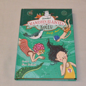 Margit Auer Maagisten eläinten koulu Uimaan!