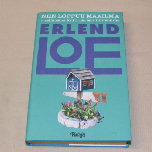 Erlend Loe Niin loppuu maailma - Sellaisena kuin me sen tunnemme