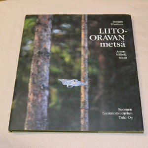 Benjamin Pöntinen Liito-oravan metsä