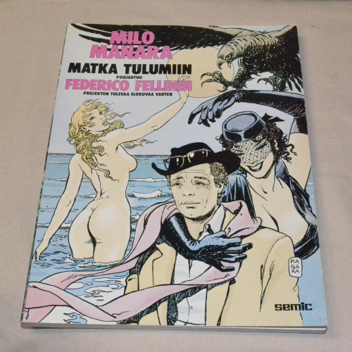 Milo Manara Matka Tulumiin