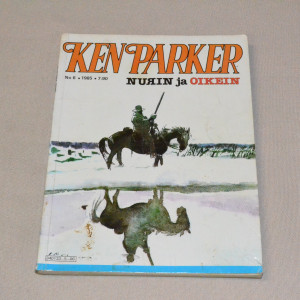 Ken Parker 6 - 1985 Nurin ja oikein