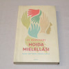 Jo Marchant Hoida mielelläsi