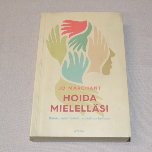 Jo Marchant Hoida mielelläsi