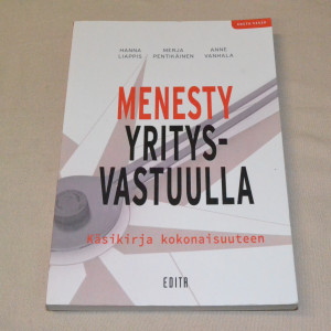 Menesty yritysvastuulla - Käsikirja kokonaisuuteen