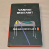 Thomas Bernhard Vanhat mestarit