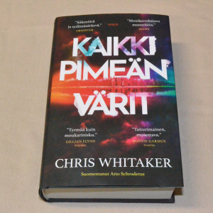 Chris Whitaker Kaikki pimeän värit