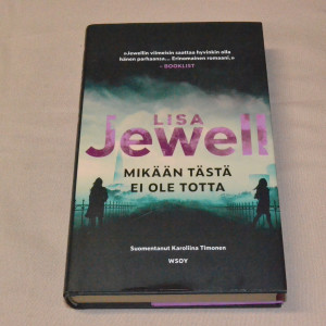 Lisa Jewell Mikään tästä ei ole totta