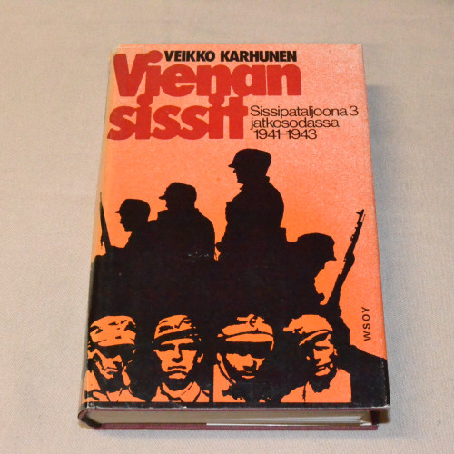 Veikko Karhunen Vienan sissit